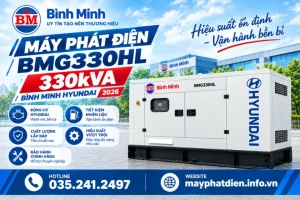 Máy Phát Điện Bmg330hl 330kva Bình Minh Hyundai 2026