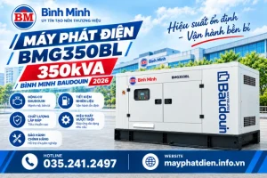 Máy Phát Điện Bmg350bl 350kva Bình Minh Baudouin 2026