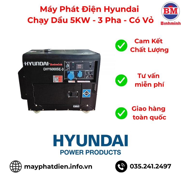 Máy Phát Điện Hyundai Dhy6000se 3 Chạy Dầu 5kw 3 Pha Có Vỏ Máy Phát Điện Hyundai Dhy6000se 3 Chạy Dầu 5kw 3 Pha Có Vỏ