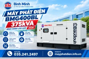 Máy Phát Điện Bmg400bl 375kva Bình Minh Lắp Ráp 2026