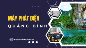 Máy Phát điện Quảng Bình