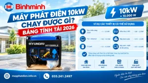 Máy Phát Điện 10kw Chạy Được Gì Bảng Tính Tải 2026