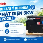 Những Lưu ý Khi Mua Máy Phát điện 5kw [2026]