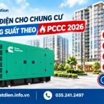 Máy Phát Điện Cho Chung Cư Chọn Công Suất Theo Pccc 2026