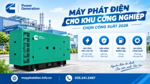 Máy Phát Điện Cho Khu Công Nghiệp Chọn Công Suất 2026